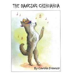Front cover_The Dancing Chihuahua