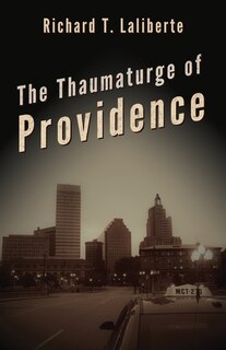 Couverture_The Thaumaturge of Providence