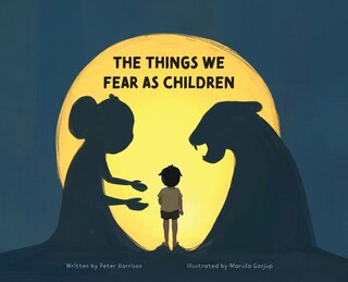 Couverture_The Things We Fear as Children