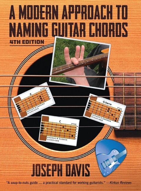 Front cover_A Modern Approach to Naming Guitar Chords Ed. 4