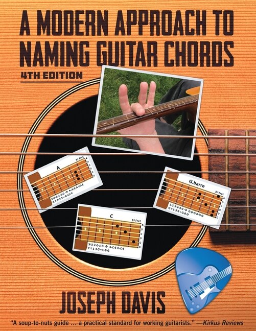 Front cover_A Modern Approach to Naming Guitar Chords Ed. 4