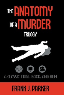 Couverture_The Anatomy of a Murder Trilogy