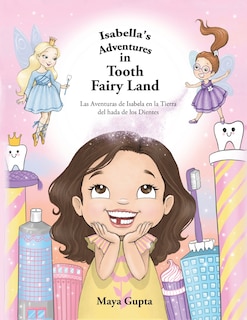 Front cover_Isabella's Adventures in Tooth Fairy Land