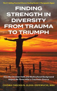 Front cover_Finding Strength in Diversity From Trauma to Triumph