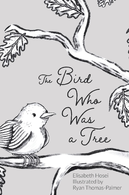 Front cover_The Bird Who Was a Tree