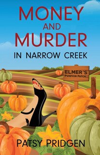 Couverture_Money and Murder in Narrow Creek