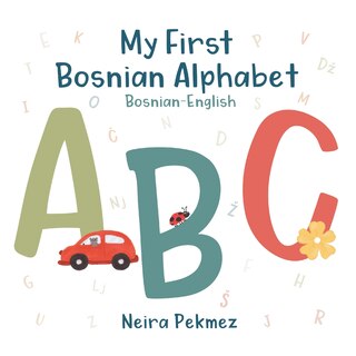 Front cover_My First Bosnian Alphabet