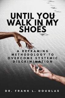 Couverture_Until You Walk in My Shoes