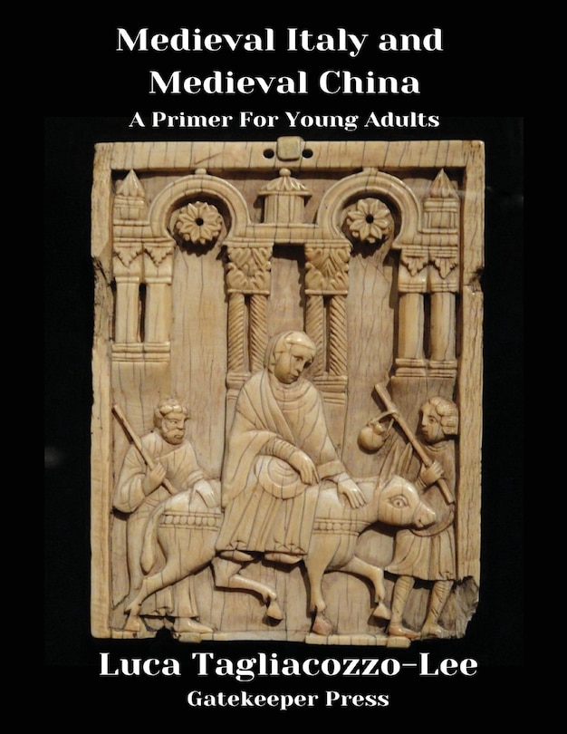 Front cover_Medieval Italy and Medieval China