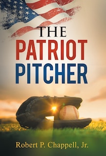 Front cover_The Patriot Pitcher