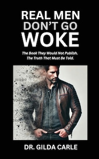 Couverture_Real Men Don't Go Woke