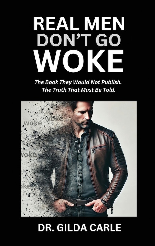 Couverture_Real Men Don't Go Woke