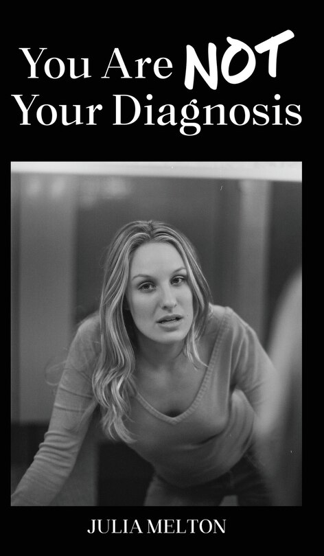 Front cover_You Are Not Your Diagnosis