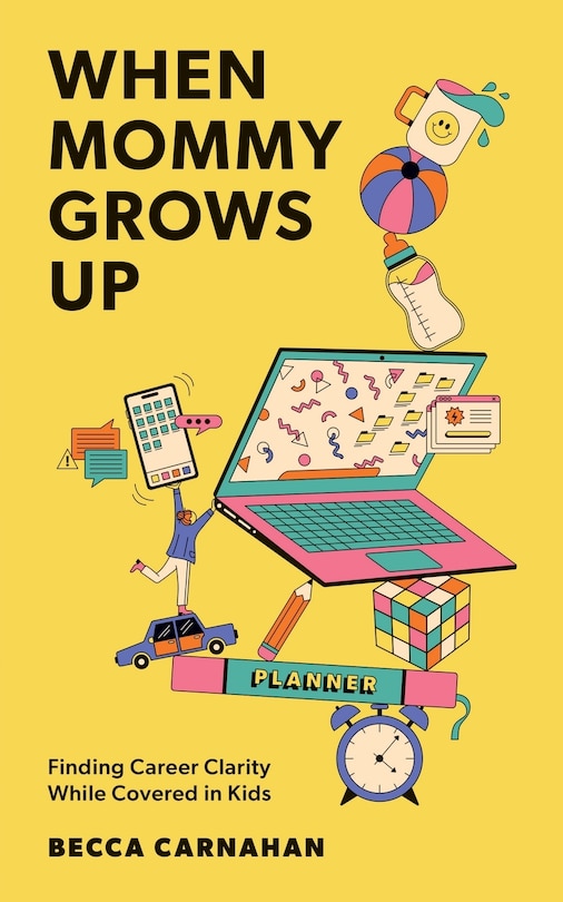Front cover_When Mommy Grows Up