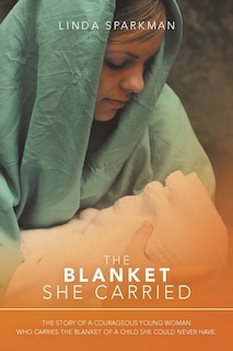 Front cover_The Blanket She Carried