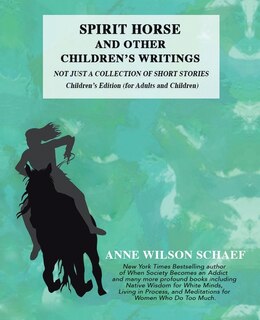 Couverture_Spirit Horse and Other Children's Writings