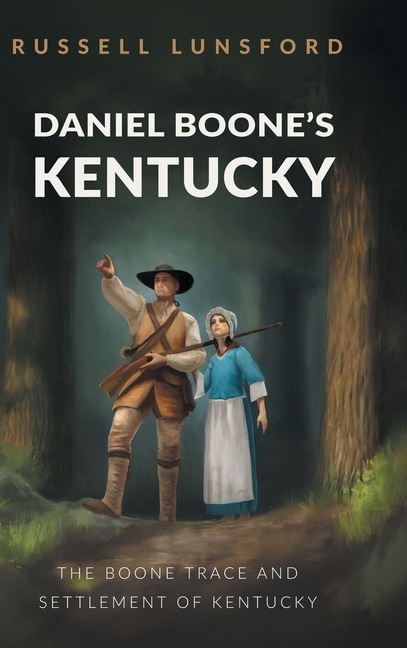 Front cover_Daniel Boone's Kentucky