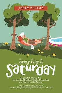 Front cover_Every Day Is Saturday