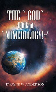 Front cover_The `-God `-Book of `-Numerology! '
