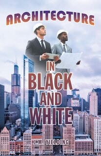 Couverture_Architecture In Black And White