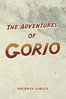 Front cover_The Adventures Of Gorio