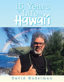 Couverture_15 Years to Life in Hawai'i