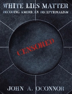 Front cover_White Lies Matter