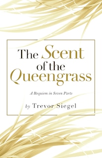 Couverture_The Scent Of The Queengrass