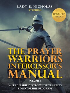 Front cover_The Prayer Warriors Intercessor's Manual