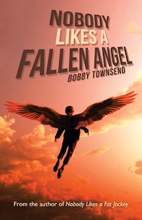 Front cover_Nobody Likes A Fallen Angel