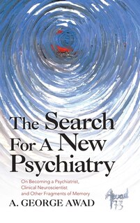 Front cover_The Search for a New Psychiatry