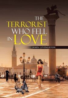 Front cover_The Terrorist Who Fell in Love