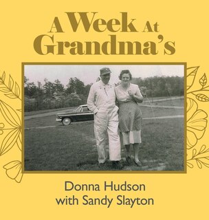 Front cover_A Week at Grandma's