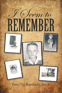 Front cover_I Seem to Remember