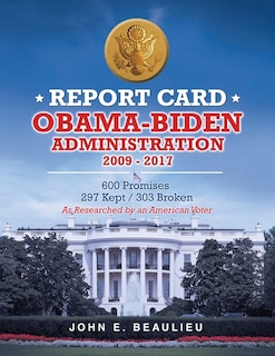 Front cover_Report Card Obama-Biden Administration 2009 - 2017