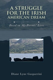 Couverture_A Struggle for the Irish American Dream