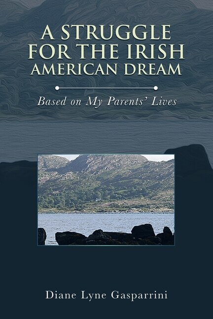 Couverture_A Struggle for the Irish American Dream
