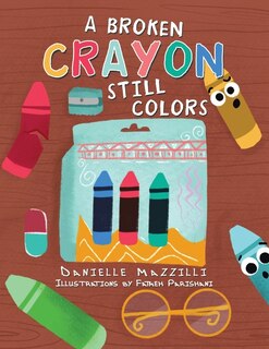 Couverture_A Broken Crayon Still Colors