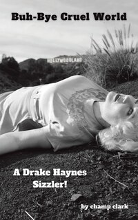 Front cover_Buh-Bye Cruel World
