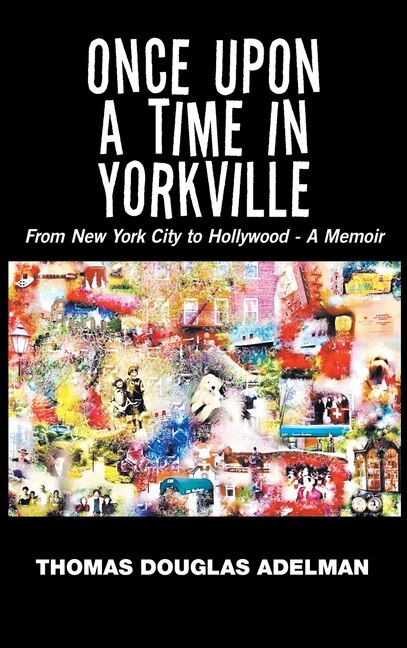Front cover_Once Upon a Time in Yorkville