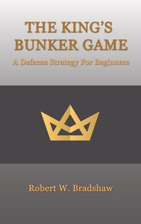 Front cover_The King's Bunker Game