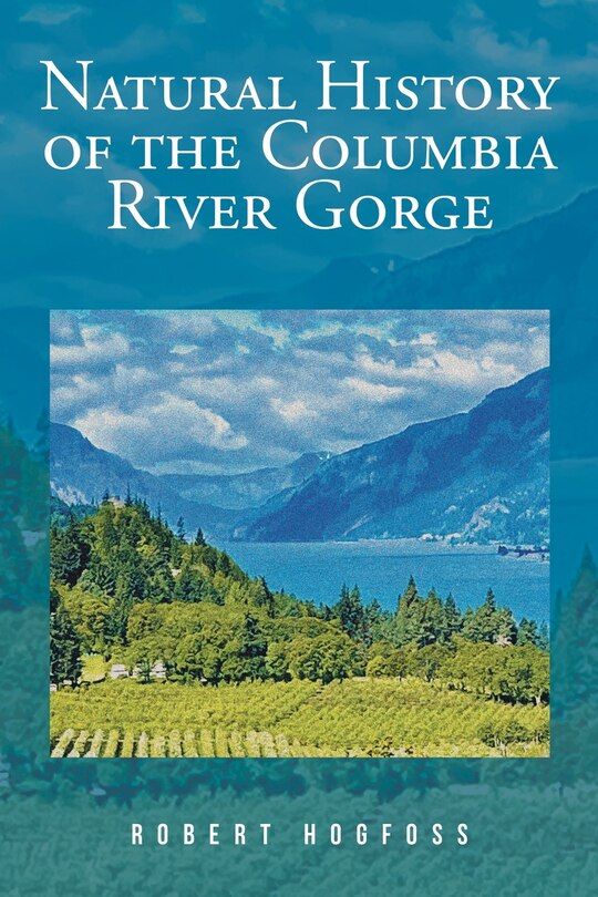 Front cover_Natural History of the Columbia River Gorge