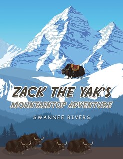 Couverture_Zack the Yak's Mountaintop Adventure
