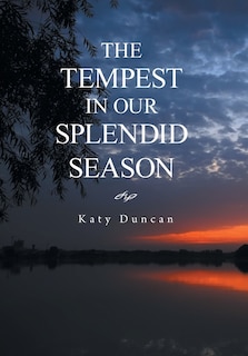 Couverture_The Tempest in Our Splendid Season