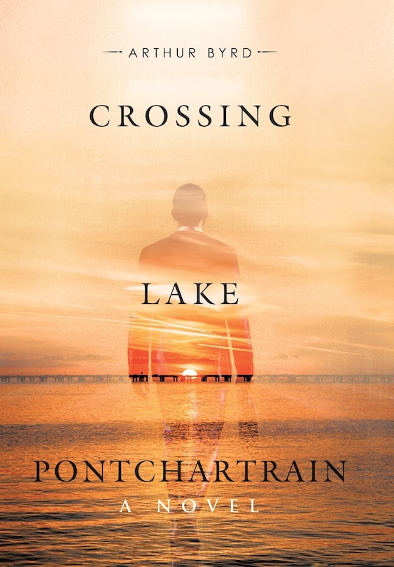 Front cover_Crossing Lake Pontchartrain
