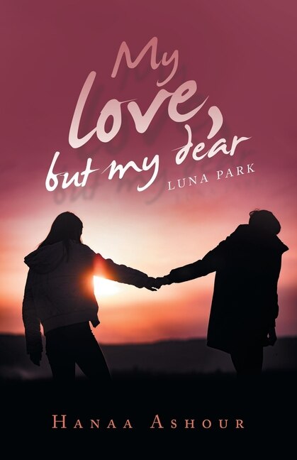 Front cover_My Love, but My Dear