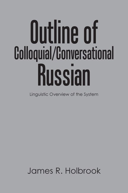Front cover_Outline of Colloquial/Conversational Russian