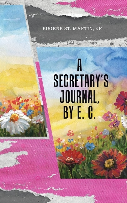 Front cover_A Secretary's Journal, by E. C.