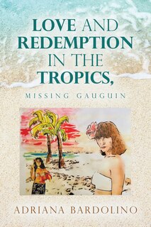 Couverture_Love and Redemption in the Tropics,