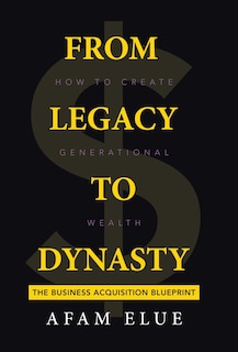 Couverture_From Legacy To Dynasty